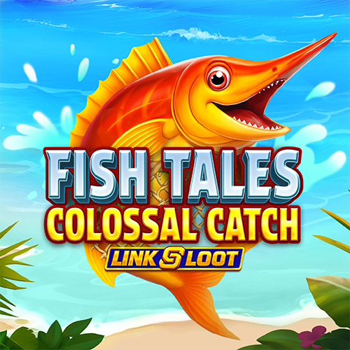 Fish Tales Colossal Catch: Link & Loot