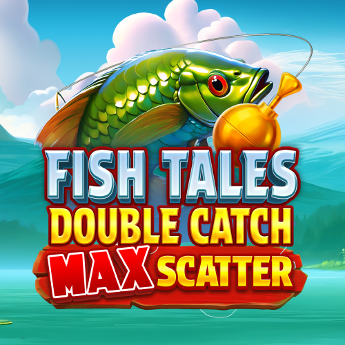 Fish Tales: Double Catch Max Scatter
