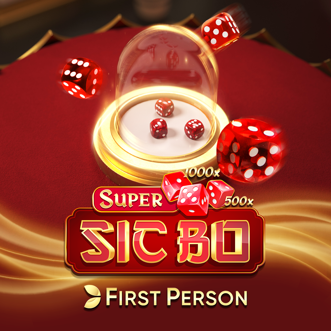 First Person Super Sic Bo