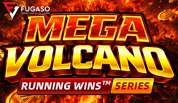 MEGA VOLCANO: RUNNING WINS