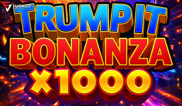 Trump It Bonanza X1000