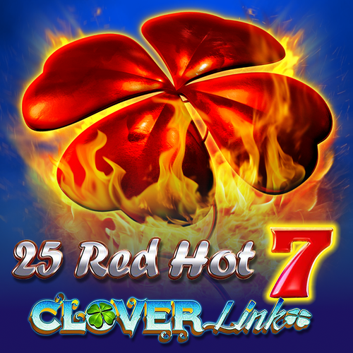 25 Red Hot 7 Clover Link