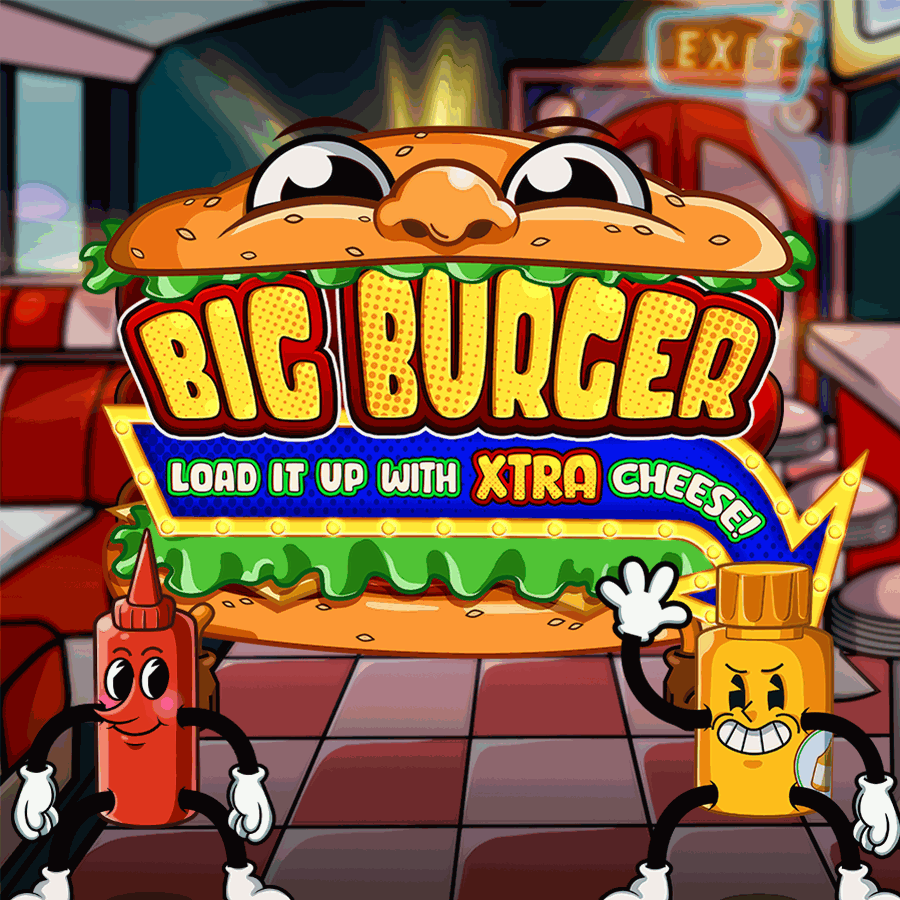 Big Burger Load it up with Xtra Cheese