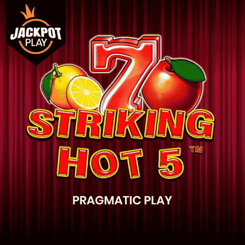 Striking Hot 5