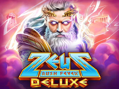 Zeus Rush Fever Deluxe